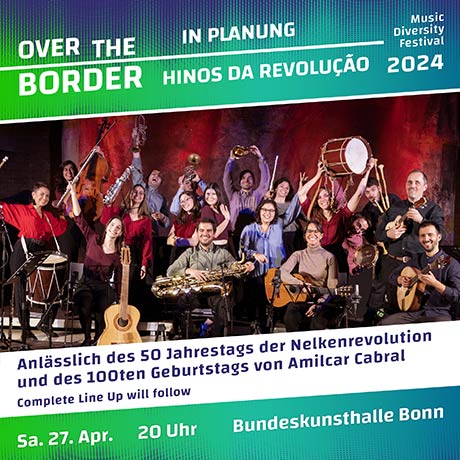 Hinos da Revolucao Over the Border Festival