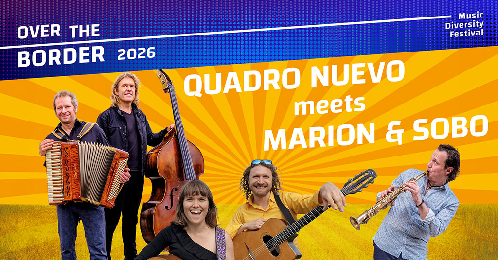 QUADRO NUEVO meets MARION & SOBO