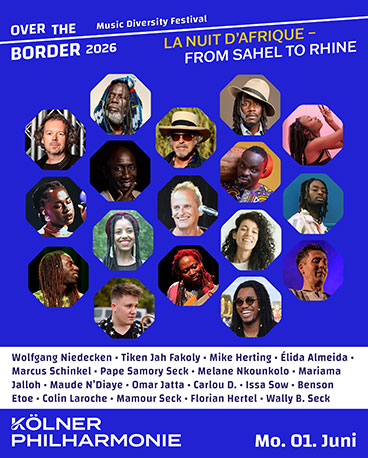 La Nuit d’Afrique – From Sahel to Rhine Over the Border La Nuit d’Afrique – From Sahel to Rhine Over the Border